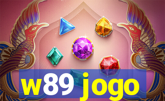 w89 jogo